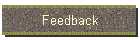 Feedback